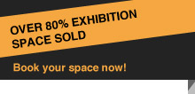 Over 80% Exhibition space sold - Book your space now