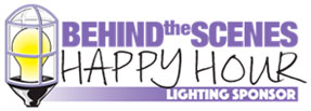 Behind the Scenes Happy Hour Lighting Sponsor